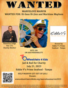 2023 Wheelchairs 4 Kids Jail & Bail Felon Wanted Poster for Marvelous Marvin