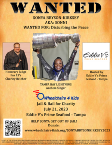 2023 Wheelchairs 4 Kids Jail & Bail Felon Wanted Poster for Sonya Bryson-Kirksey