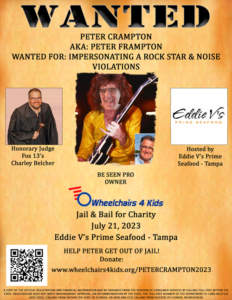 2023 Wheelchairs 4 Kids Jail & Bail Felon Wanted Poster for Peter Crampton